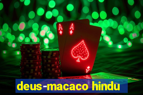 deus-macaco hindu