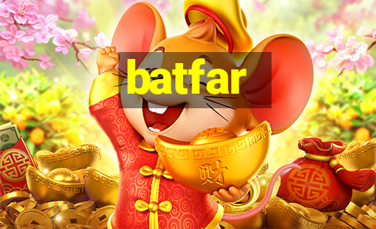 batfar