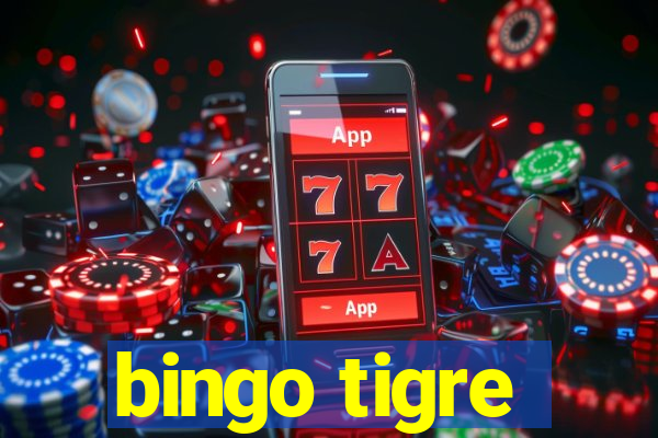 bingo tigre