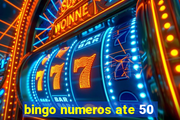 bingo numeros ate 50