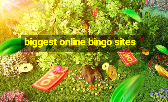 biggest online bingo sites