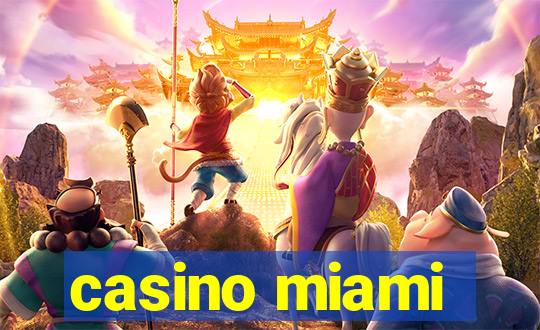 casino miami