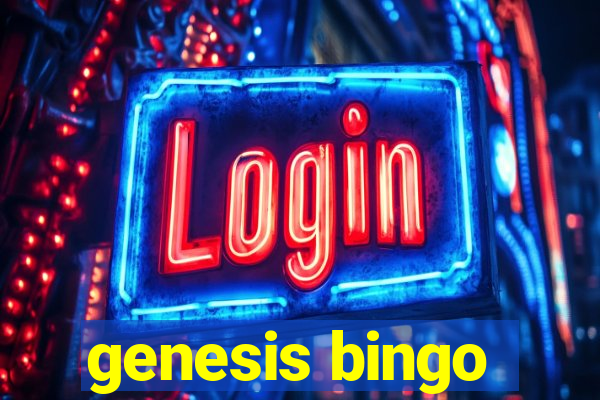 genesis bingo