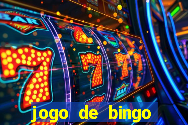 jogo de bingo online gr谩tis