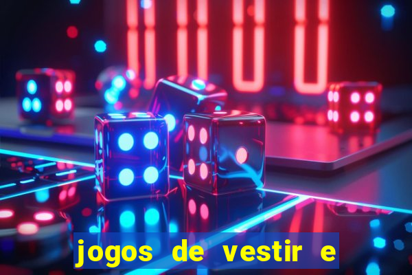 jogos de vestir e maquiar 360