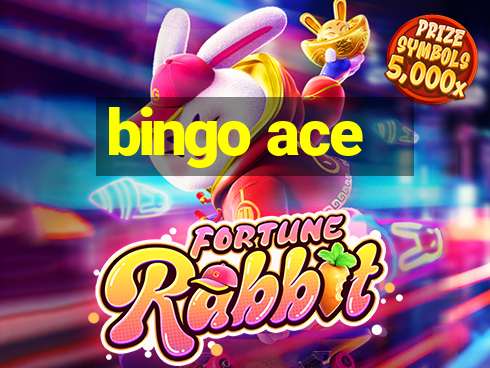 bingo ace