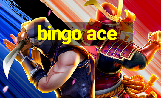 bingo ace