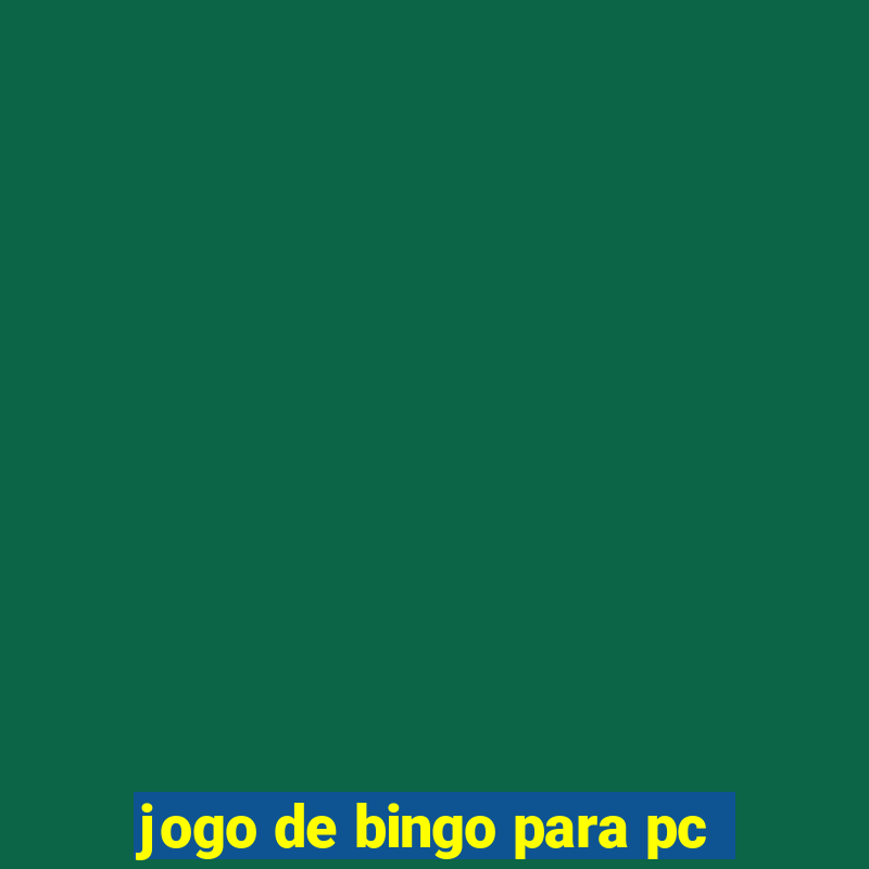 jogo de bingo para pc