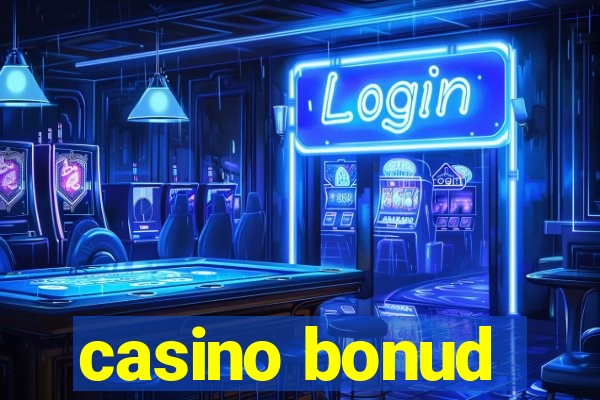 casino bonud