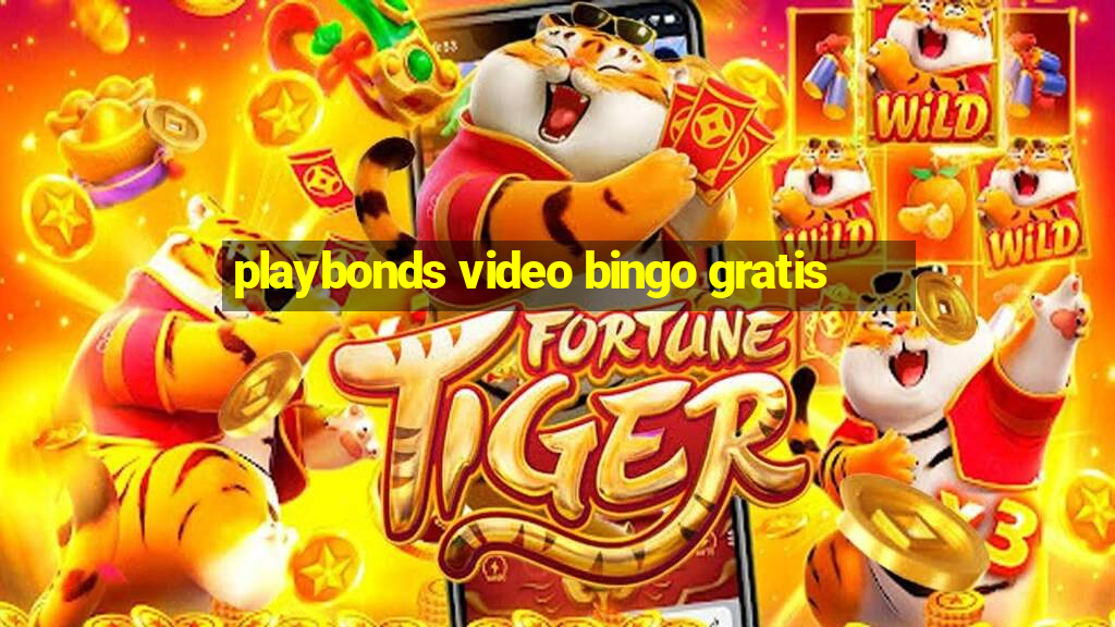 playbonds video bingo gratis