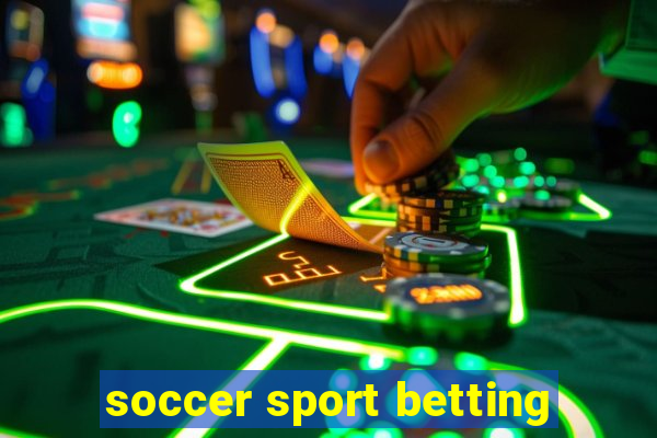 soccer sport betting