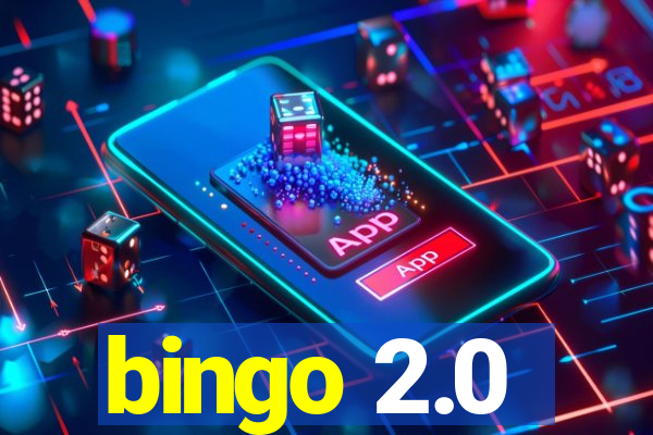 bingo 2.0