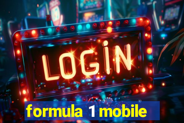 formula 1 mobile