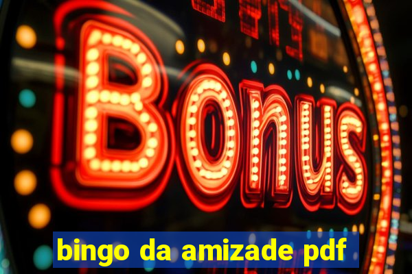 bingo da amizade pdf