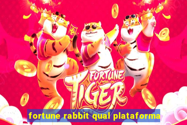 fortune rabbit qual plataforma