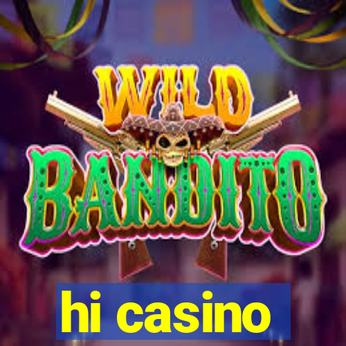 hi casino