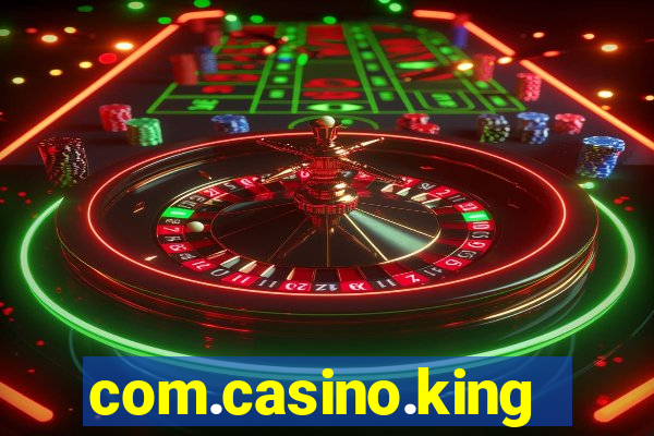 com.casino.king.br