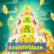 assistirblaze