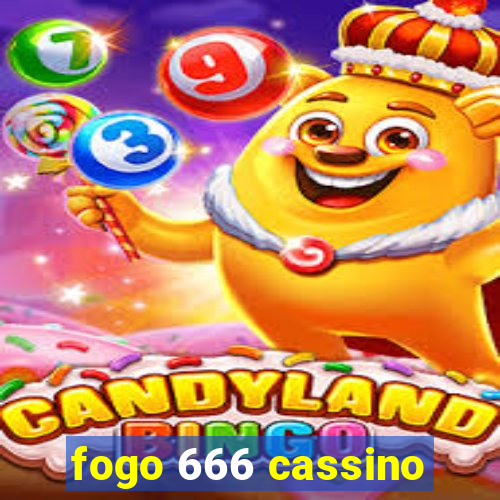 fogo 666 cassino