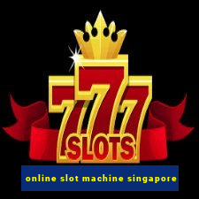 online slot machine singapore