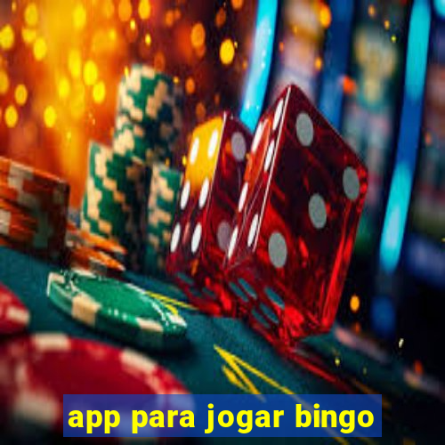 app para jogar bingo