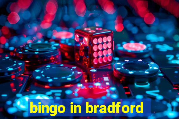 bingo in bradford