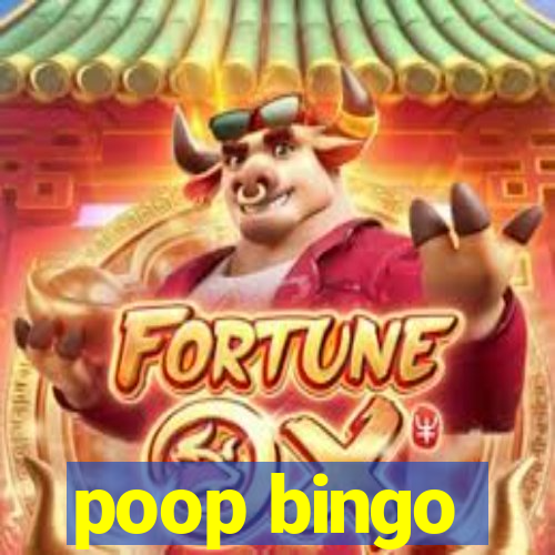 poop bingo