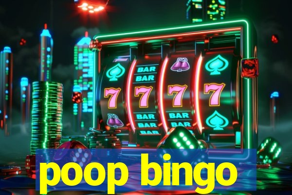 poop bingo