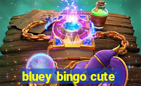 bluey bingo cute