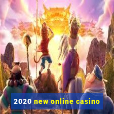 2020 new online casino