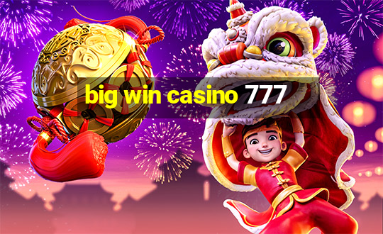 big win casino 777