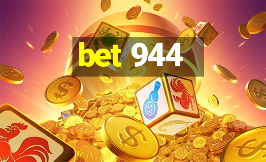 bet 944