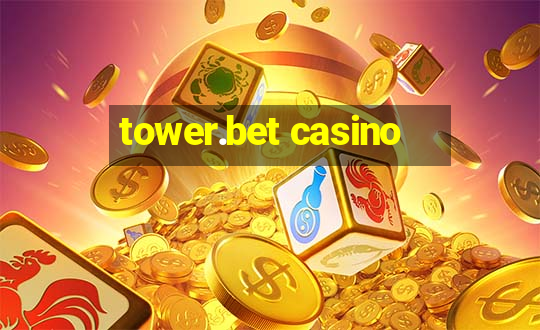 tower.bet casino