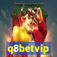 q8betvip