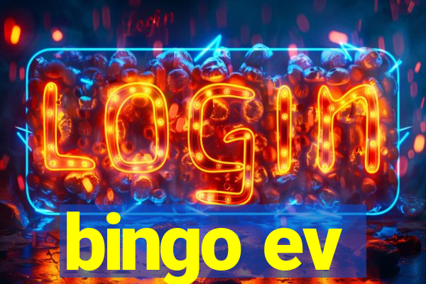 bingo ev