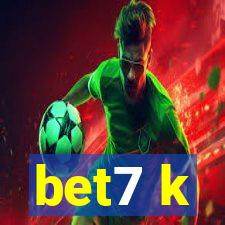 bet7 k