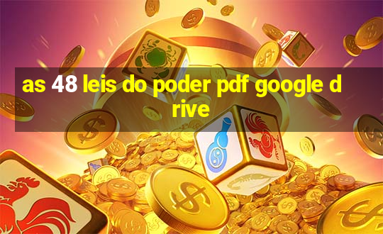 as 48 leis do poder pdf google drive