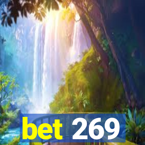 bet 269