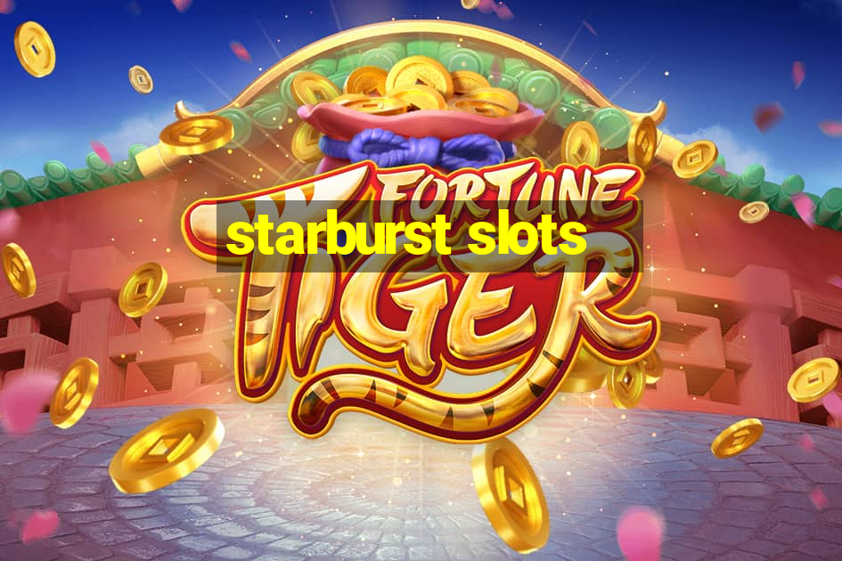 starburst slots