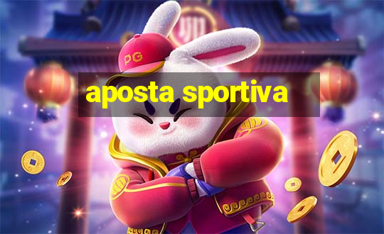 aposta sportiva