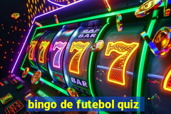 bingo de futebol quiz