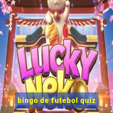 bingo de futebol quiz