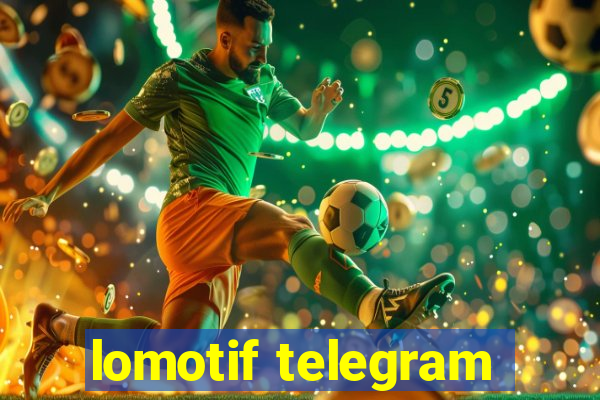 lomotif telegram