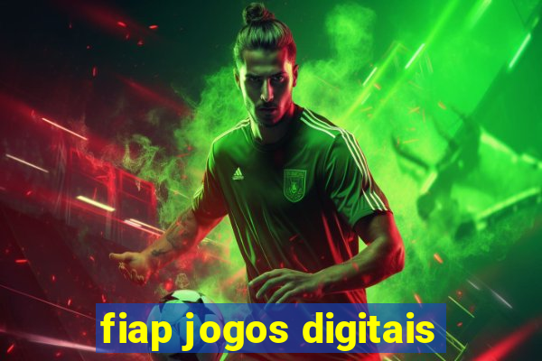 fiap jogos digitais