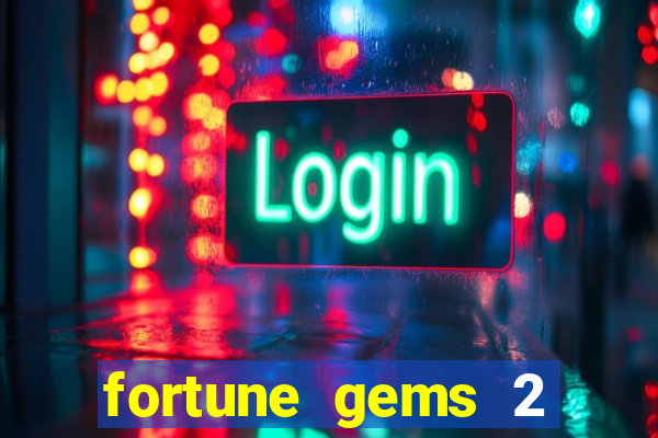 fortune gems 2 jili demo