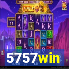 5757win