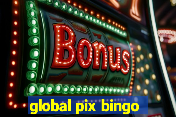 global pix bingo