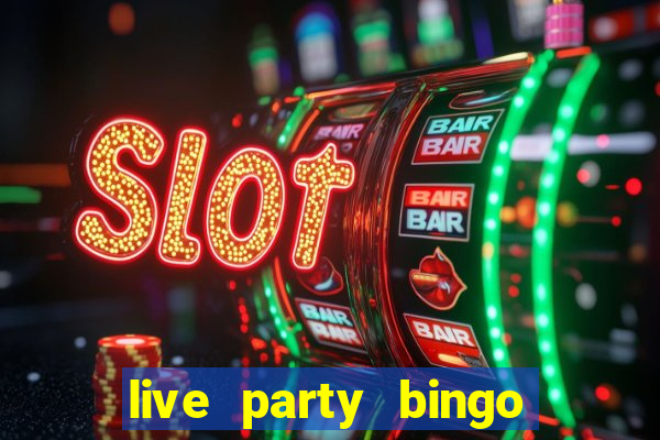 live party bingo mod apk