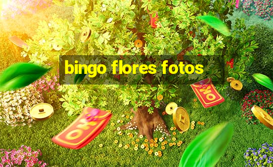 bingo flores fotos