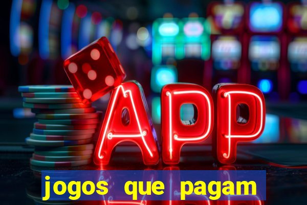 jogos que pagam dinheiro de verdade iphone